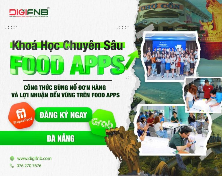 Bùng Nổ Doanh Thu Với Khoá Học Food Apps Đà Nẵng: Bí quyết X3 Doanh Thu Và Lợi Nhuận