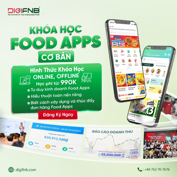 [Online]  Khoá Học Food Apps Cơ Bản - Giải Pháp Toàn Diện Cho Các Chủ Quán